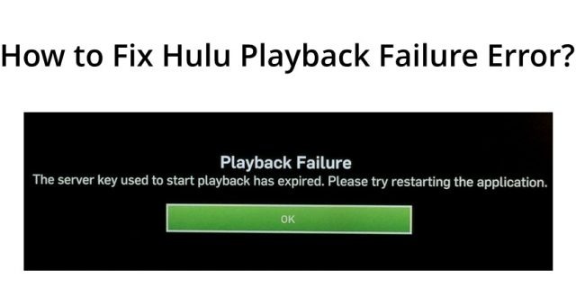 Hulu playback failure