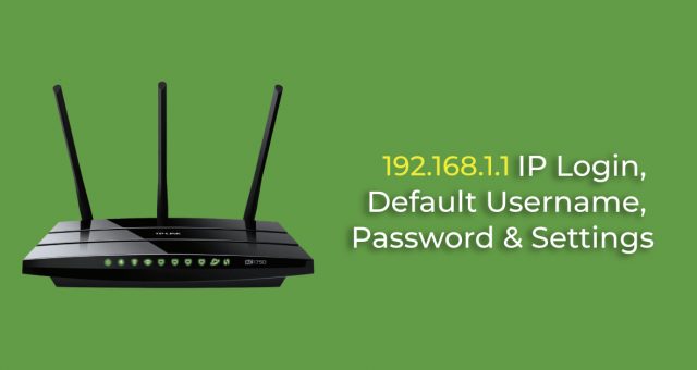192.168.1.1 IP Login, Default Username, Password & Settings