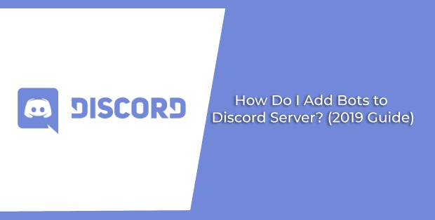 How Do I Add Bots to Discord Server