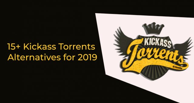 KickAss Torrent Alternatives